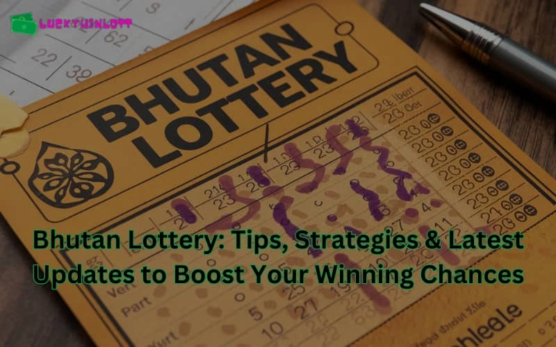 bhutan lottery